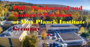 Max Planck Institute in Germany invites application for vacant (90) PhD, Postdoctoral and Academic Positions