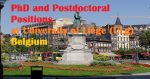 University of Liège in Belgium invites application for vacant (9) PhD, Postdoctoral and Faculty positions
